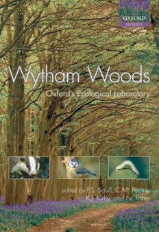 Wytham Woods : Oxford's Ecological Laboratory by Peter Savill - Paperback