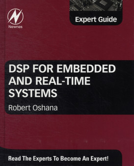 DSP for Embedded and Real-Time Systems by Robert Oshana - Hardback