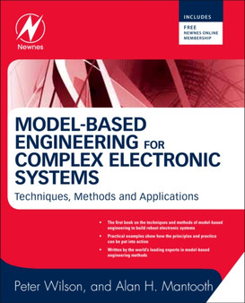 Model-Based Engineering for Complex Electronic Systems by Peter Wilson - Hardback