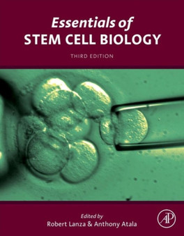Essentials of Stem Cell Biology by Robert Lanza - Hardback