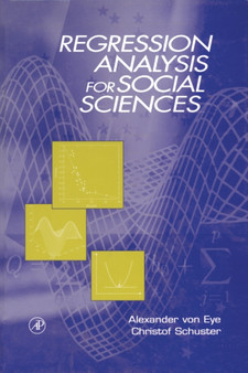 Regression Analysis for Social Sciences by Alexander von Eye - Paperback
