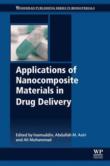 Applications of Nanocomposite Materials in Drug Delivery by Inamuddin - Paperback