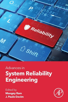 Advances in System Reliability Engineering by Mangey Dehradun India) Ram - Paperback
