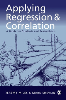 Applying Regression and Correlation : A Guide for Students and Researchers by Jeremy Miles - Paperback