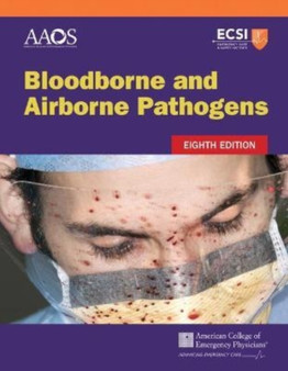 Bloodborne and Airborne Pathogens by American Academy of Orthopaedic Surgeons - Paperback