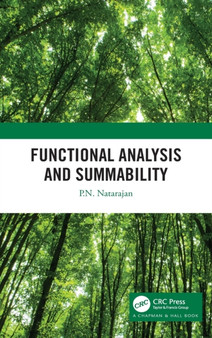 Functional Analysis and Summability by P.N. Natarajan - Hardback