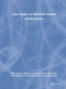Case Studies in Infectious Disease by Peter Lydyard - Hardback