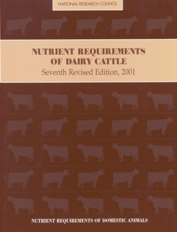 Nutrient Requirements of Dairy Cattle by Subcommittee on Dairy Cattle Nutrition - Paperback