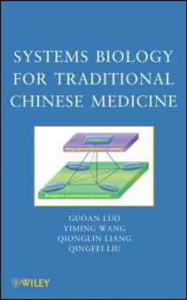 Systems Biology for Traditional Chinese Medicine by Guoan Luo - Hardback