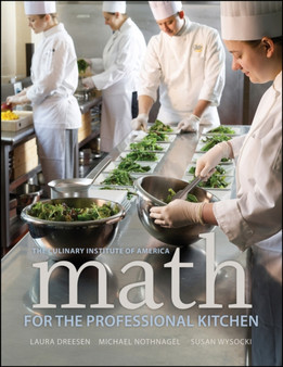 Math for the Professional Kitchen by The Culinary Institute of America - Paperback