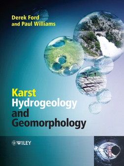 Karst Hydrogeology and Geomorphology by Derek Ford - Hardback