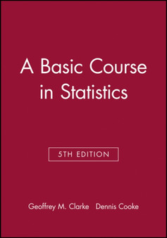A Basic Course in Statistics by Geoffrey M. Clarke - Paperback