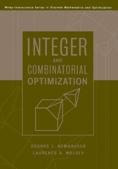Integer and Combinatorial Optimization by Laurence A. Wolsey - Paperback