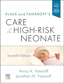 Klaus and Fanaroff's Care of the High-Risk Neonate by Avroy A. Fanaroff - Hardback