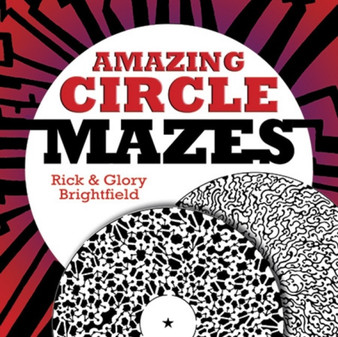 Amazing Circle Mazes by Richard Brightfield - Paperback