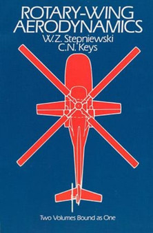 Rotary-Wing Aerodynamics by W.Z. Stepniewski - Paperback