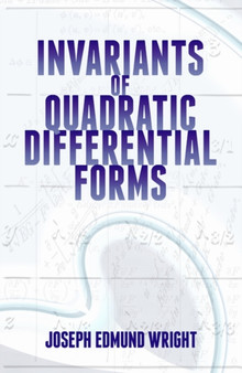 Invariants of Quadratic Differential Forms by Joseph Wright - Paperback