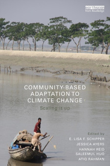 Community-Based Adaptation to Climate Change : Scaling it up by E.Lisa Schipper - Paperback