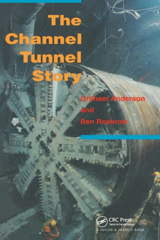 The Channel Tunnel Story by G Anderson - Paperback
