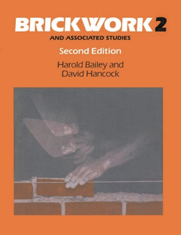 Brickwork 2 and Associated Studies by Harold Bailey - Paperback