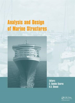 Analysis and Design of Marine Structures V by C. Guedes Soares - Hardback