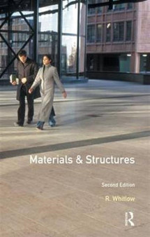 Materials and Structures by R. Whitlow - Hardback