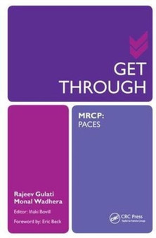 Get Through MRCP: PACES by Rajeev Gulati - Hardback