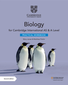 Cambridge International AS & A Level Biology Practical Workbook by Mary Jones - Paperback