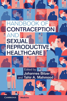 Handbook of Contraception and Sexual Reproductive Healthcare by Johannes Bitzer - Paperback