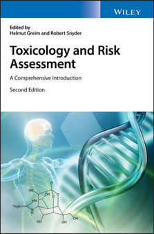 Toxicology and Risk Assessment : A Comprehensive Introduction by Helmut Greim - Hardback