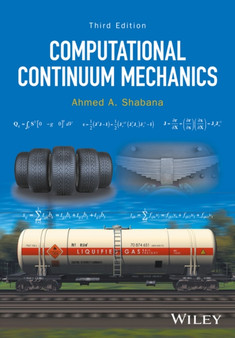 Computational Continuum Mechanics by Ahmed A. Shabana - Hardback