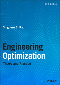 Engineering Optimization : Theory and Practice by Singiresu S. Rao - Hardback
