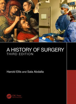A History of Surgery : Third Edition by Harold Ellis - Paperback