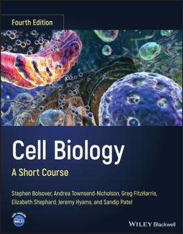 Cell Biology : A Short Course by Stephen R. Bolsover - Paperback