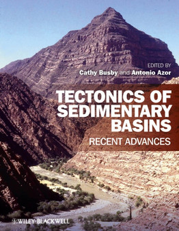 Tectonics of Sedimentary Basins : Recent Advances by Cathy Busby - Hardback