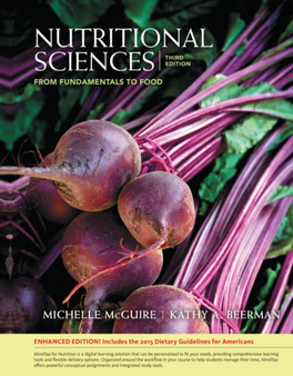 Nutritional Sciences : From Fundamentals to Food, Enhanced Edition by Michelle McGuire - Hardback
