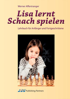 Lisa Lernt Schach Spielen by Werner Affentranger - Paperback