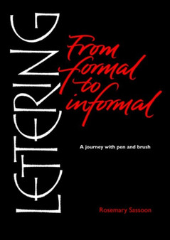 Lettering from Formal to Informal by Rosemary Sassoon - Paperback