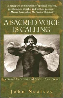A Sacred Voice is Calling : Personal Vocation and Social Conscience