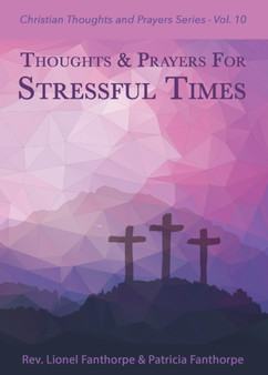 Thoughts and Prayers for Stressful Times
