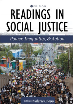 Readings in Social Justice : Power, Inequality, and Action