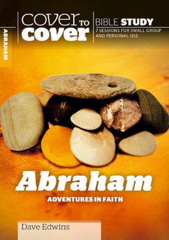 Abraham : Adventures in Faith