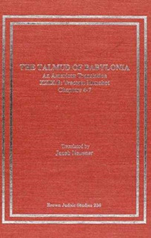The Talmud of Babylonia : An American Translation XXIX:Tractate Menahot, Vol. B