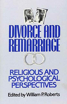 Divorce and Remarriage : Religious and Psychological Perspectives