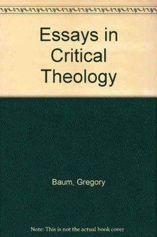 Essays in Critical Theology