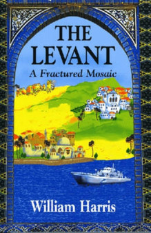 The Levant : A Fractured Mosaic