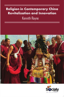 Religion in Contemporary China : Revitalization & Innovation