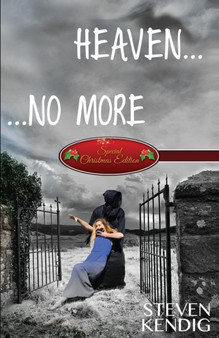 Heaven...No More : (Special Christmas Edition)