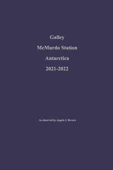 Galley McMurdo Station Antarctica 2021-2022