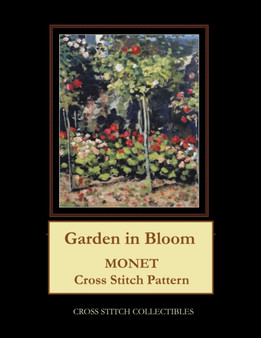 Garden in Bloom : Monet Cross Stitch Pattern by Kathleen George - Paperback